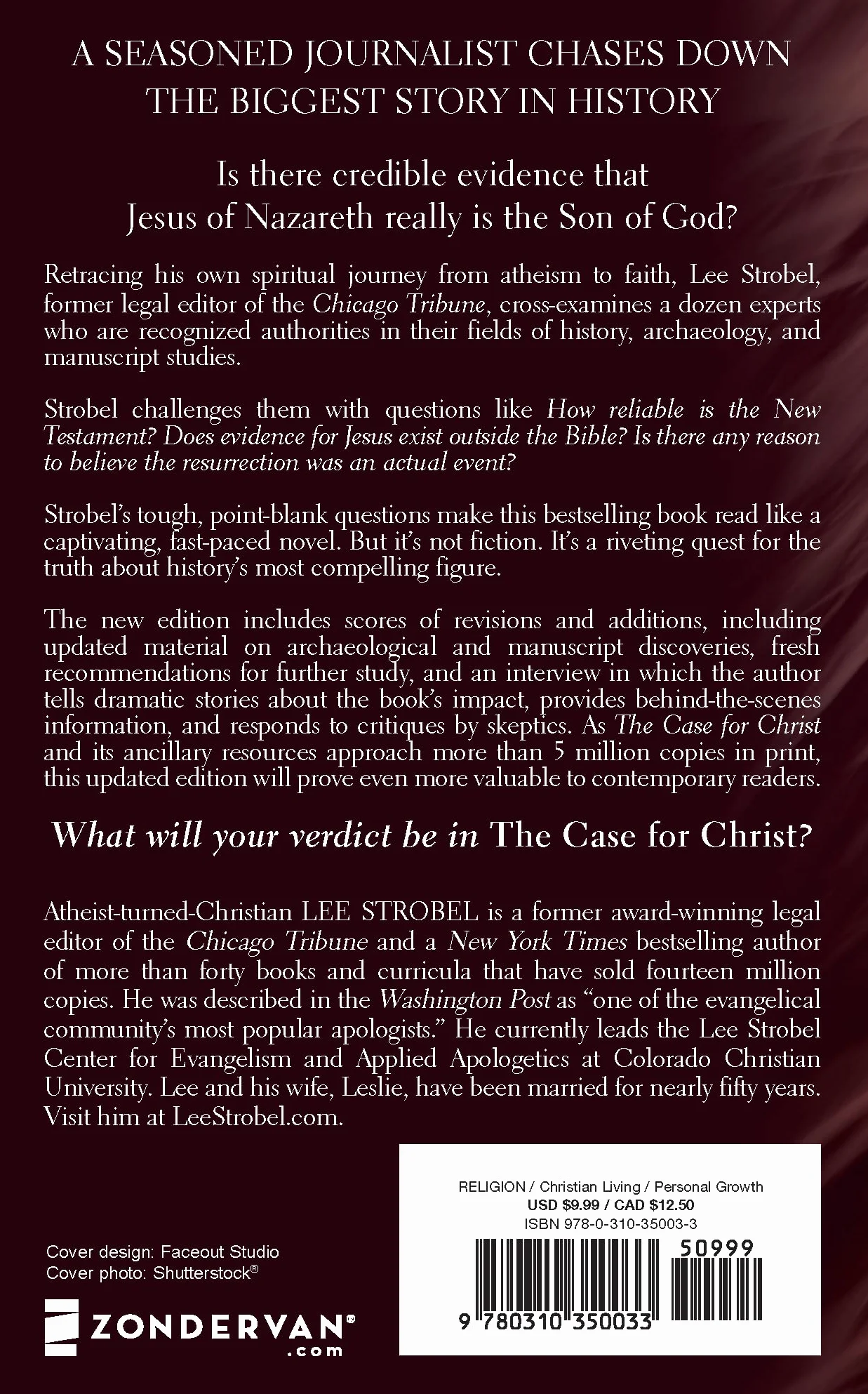 The Case for Christ: A Journalist's Personal Investigation of the Evidence for Jesus