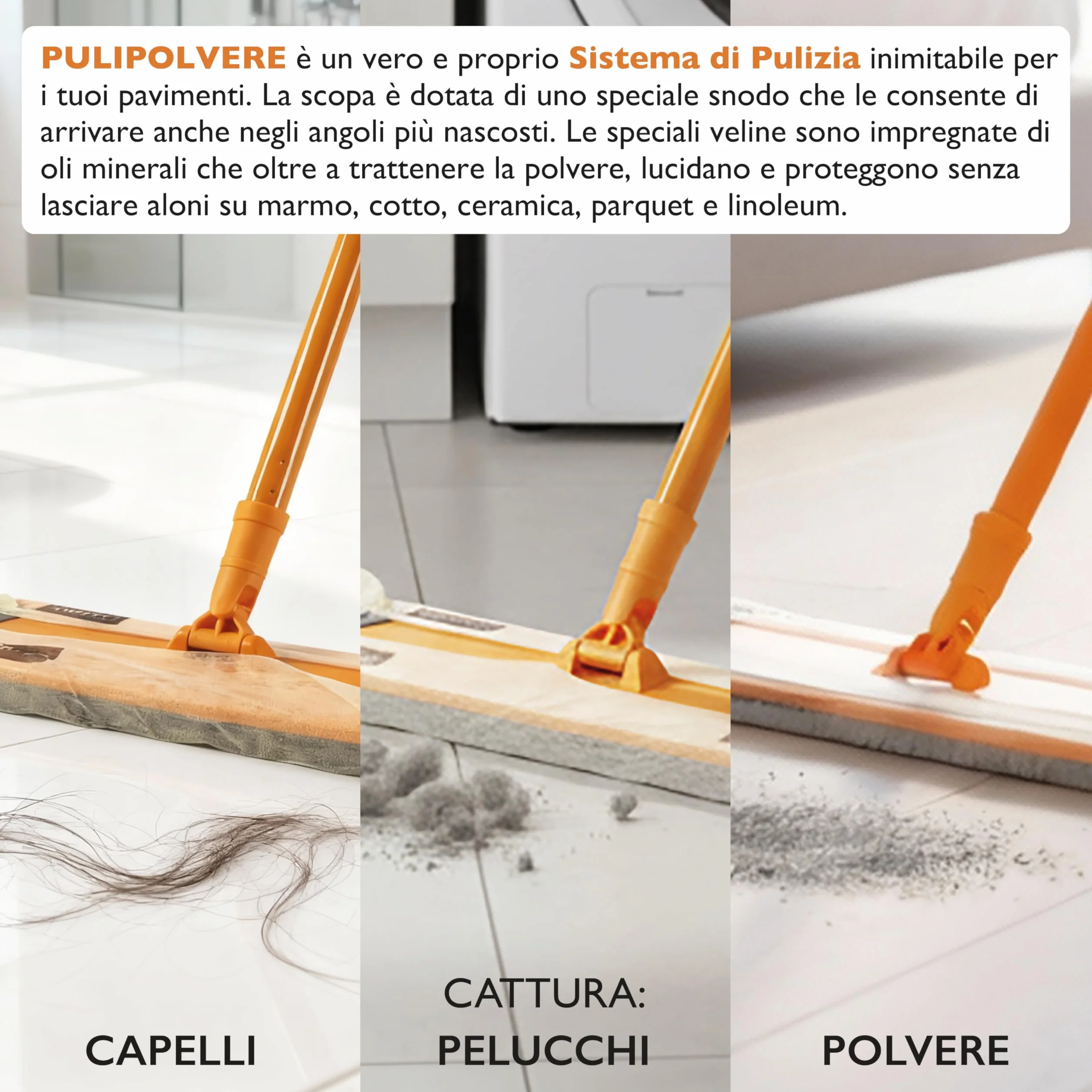 Kit IL pulipolvere La Piacentina