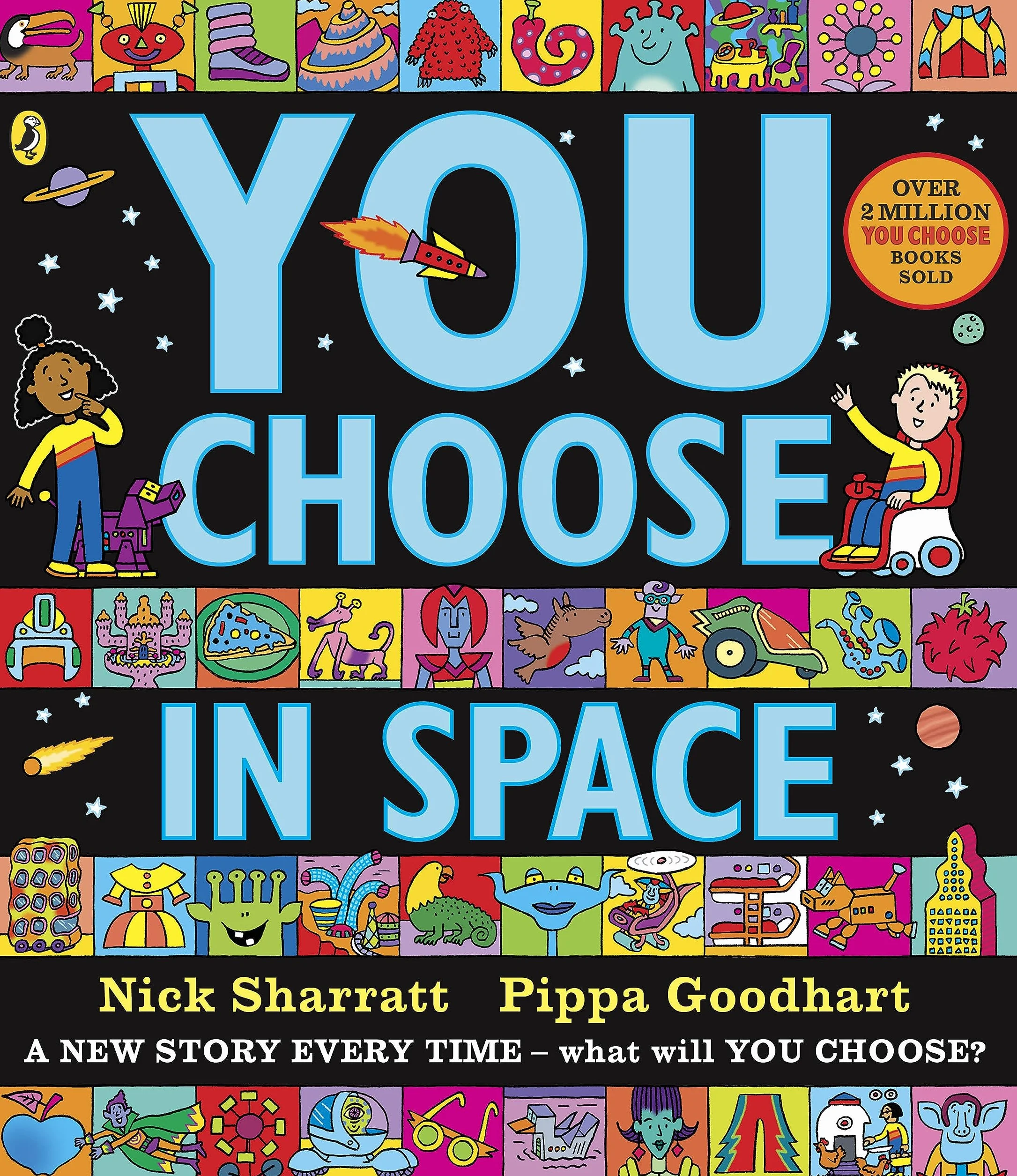 You Choose in Space: A new story every time – what will YOU choose?
