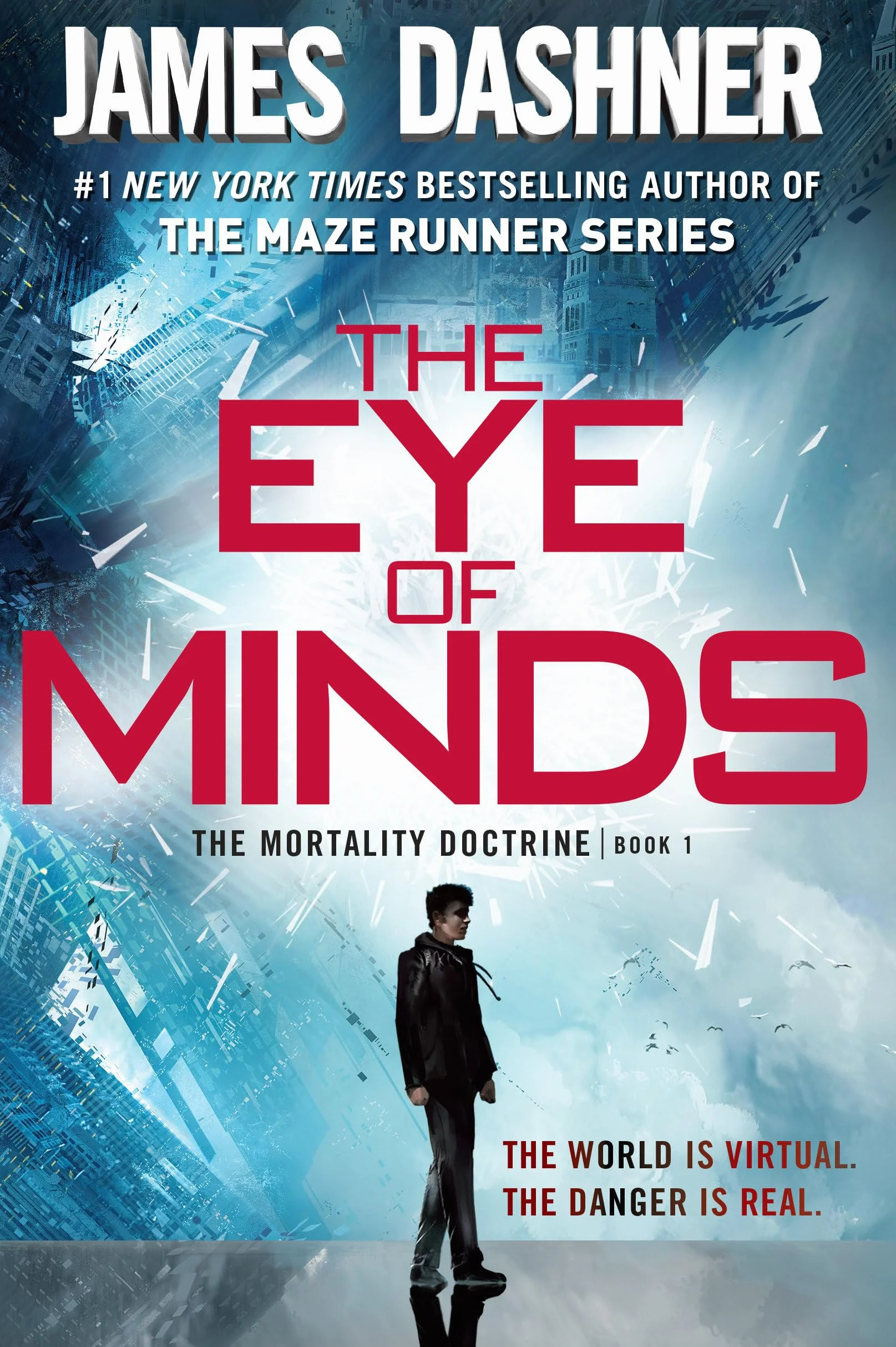 The Eye of Minds (The Mortality Doctrine, Book One): 1
