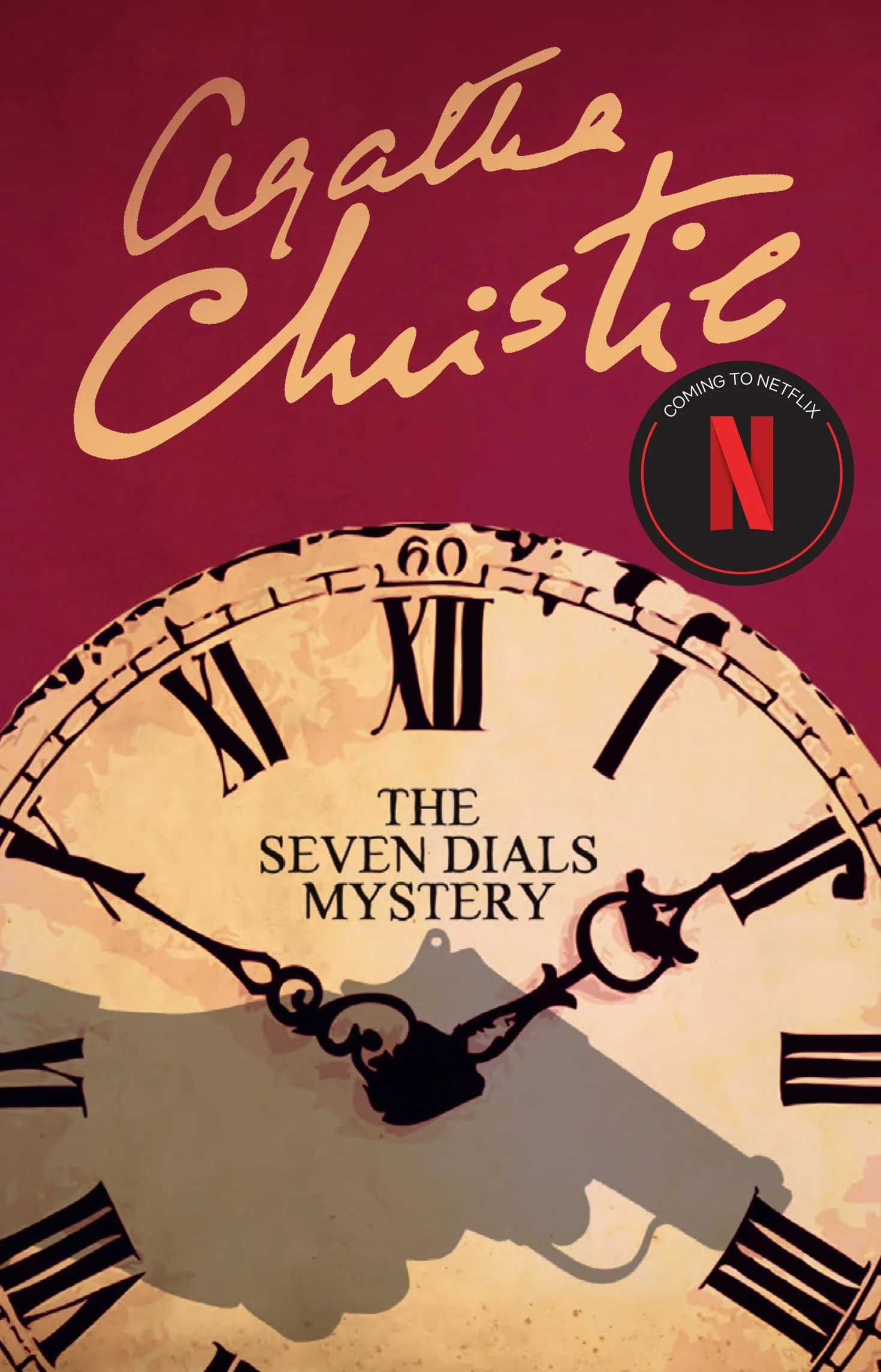 The Seven Dials Mystery: The classic murder mystery from the greatest crime fiction writer of all time