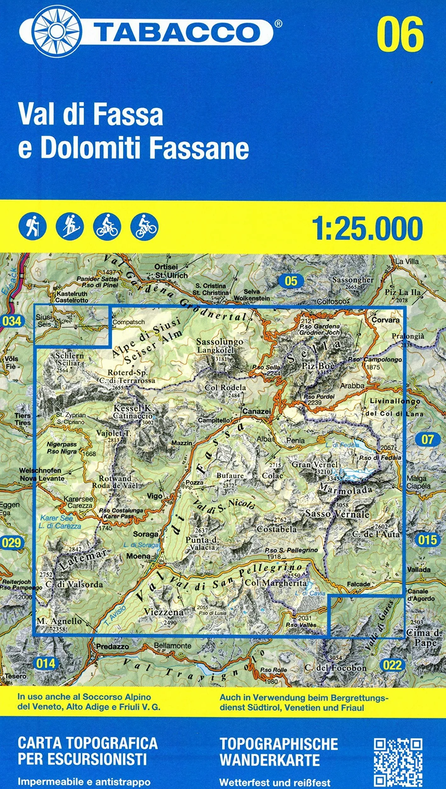 Val di Fassa e Dolomiti Fassane 1:25.000. Ediz. italiana, inglese, francese e tedesca: 06