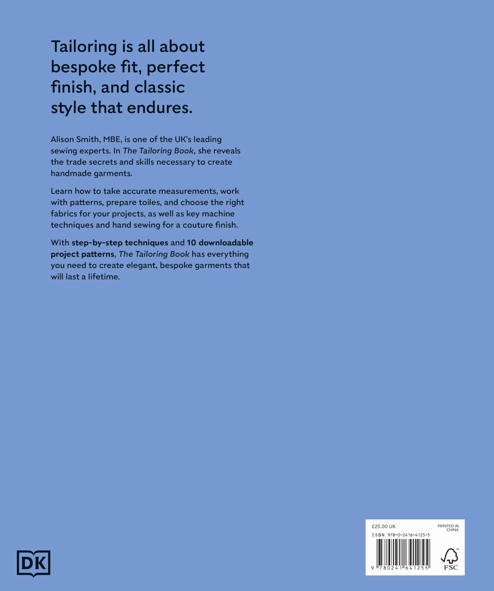 The Tailoring Book: Measuring. Cutting. Fitting. Altering. Finishing