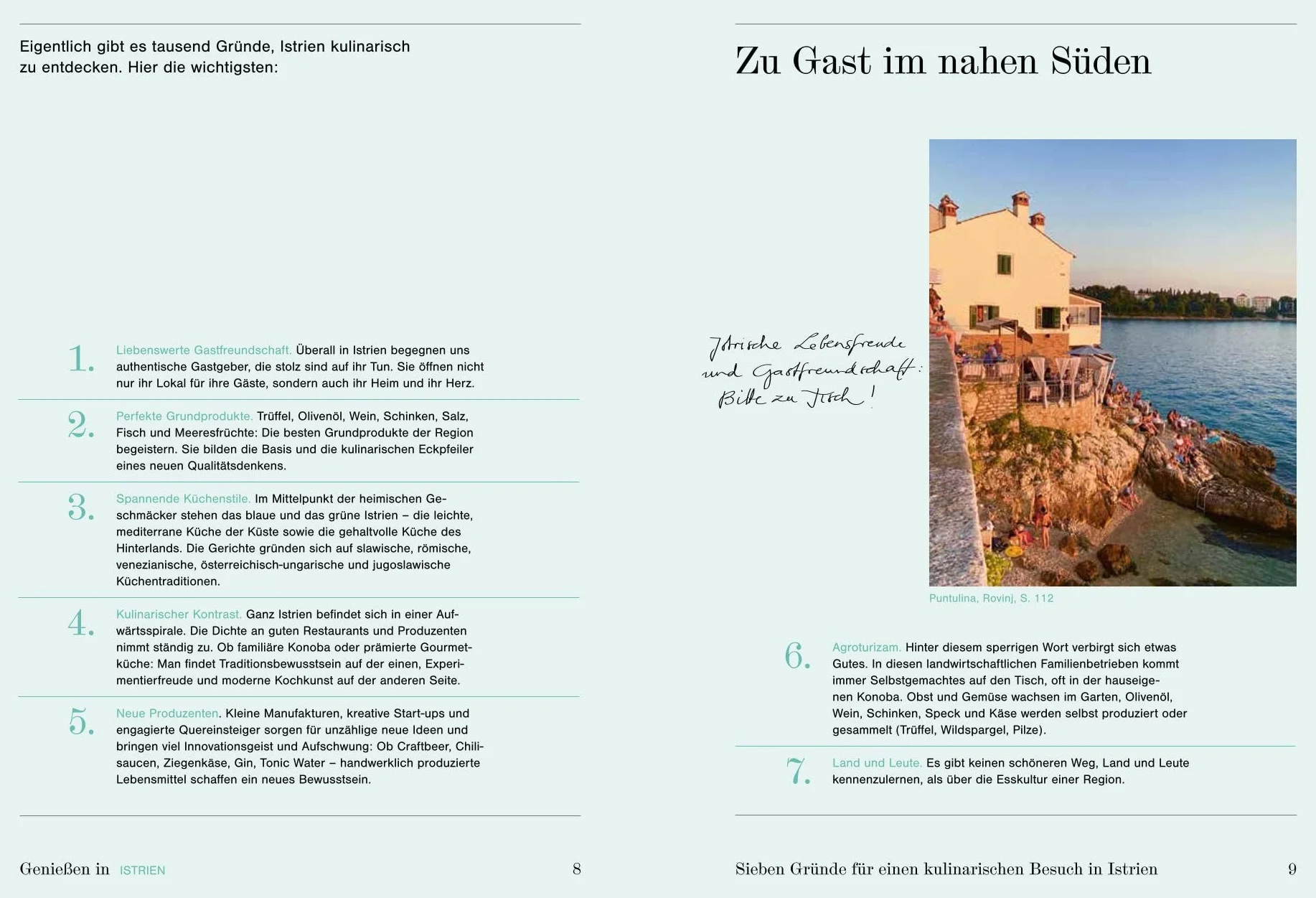 Genießen in Istrien: Von Tisch zu Tisch zwischen Küste und Hinterland. Mit über 300 kulinarischen Highlights