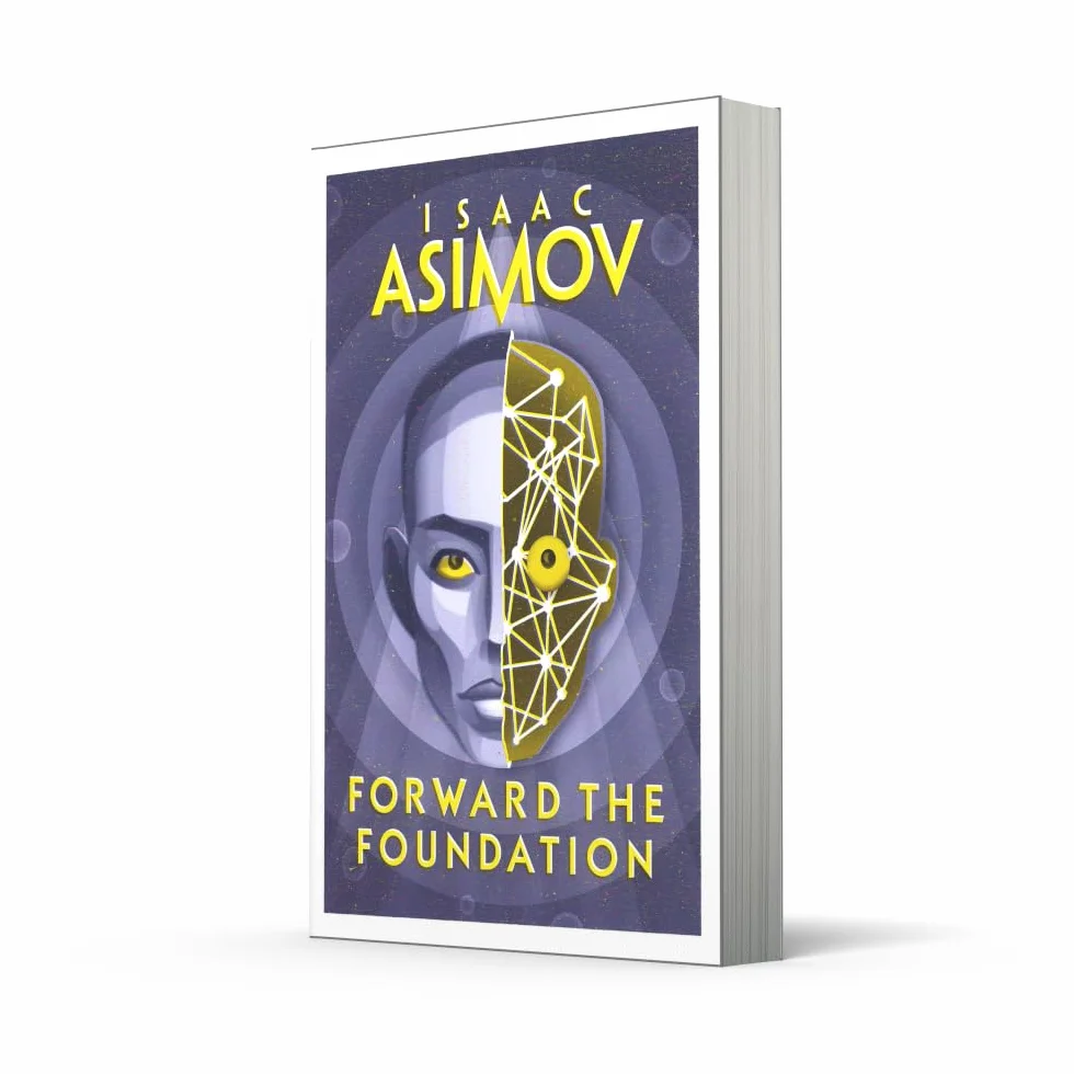 Forward the Foundation: The greatest science fiction series of all time, now a major series from Apple TV+: Book 2