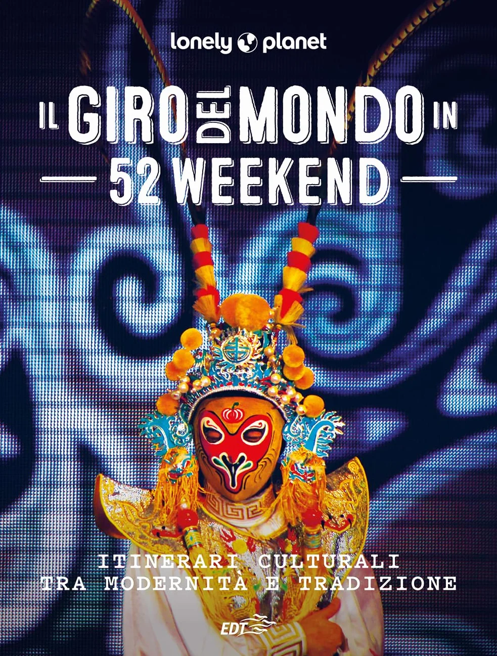 Il giro del mondo in 52 weekend