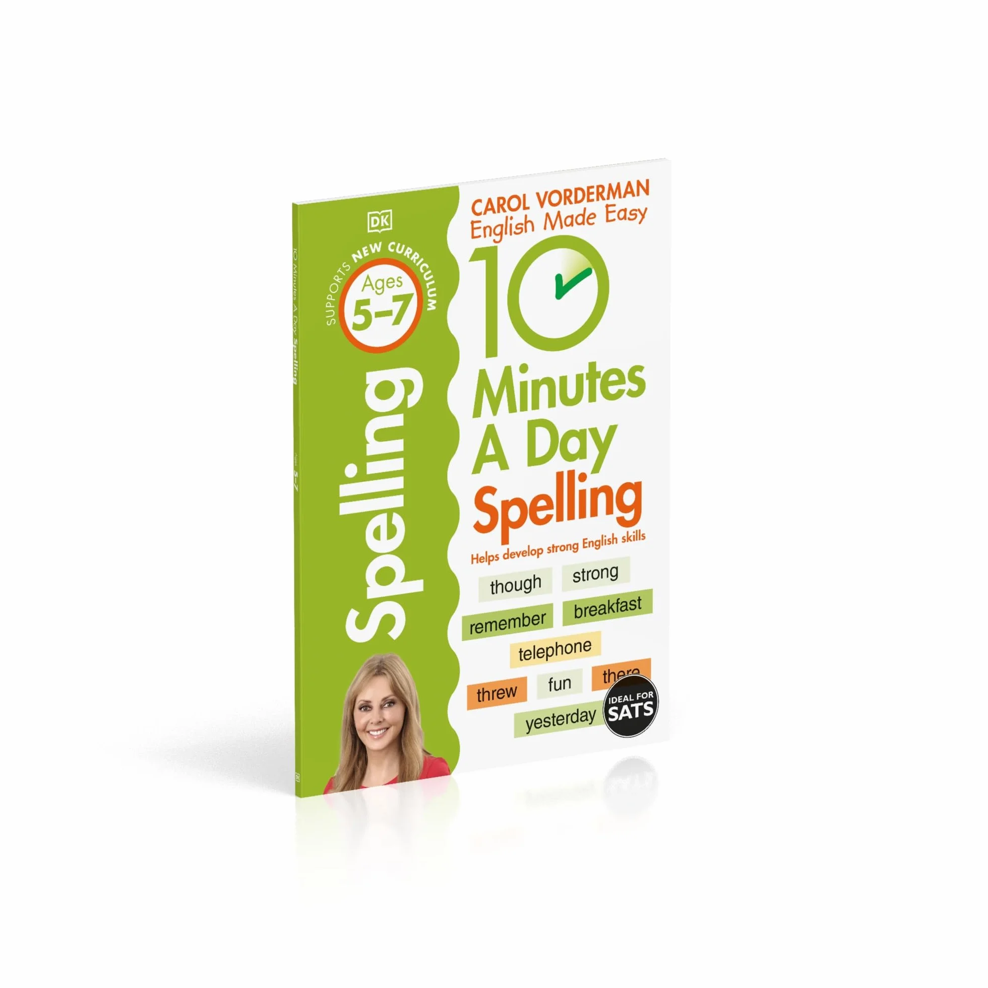10 Minutes A Day Spelling, Ages 5-7 (Key Stage 1): Supports the National Curriculum, Helps Develop Strong English Skills