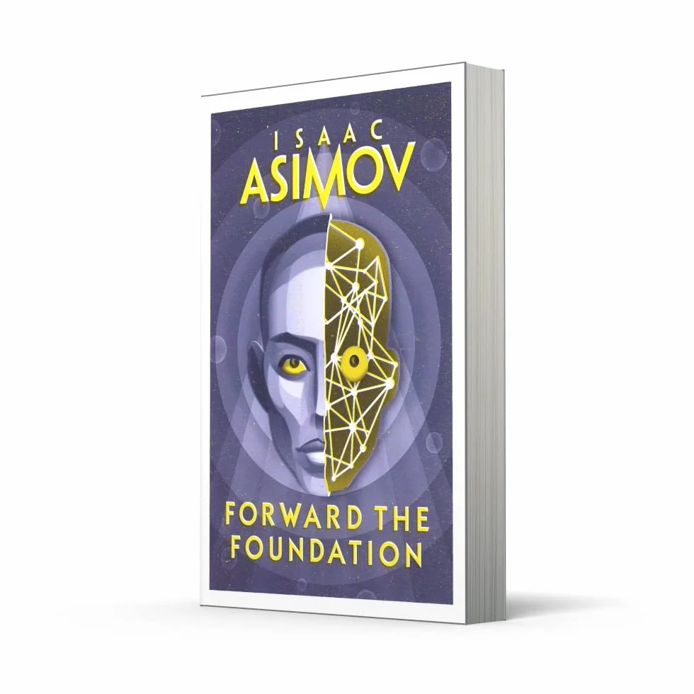 Forward the Foundation: The greatest science fiction series of all time, now a major series from Apple TV+: Book 2