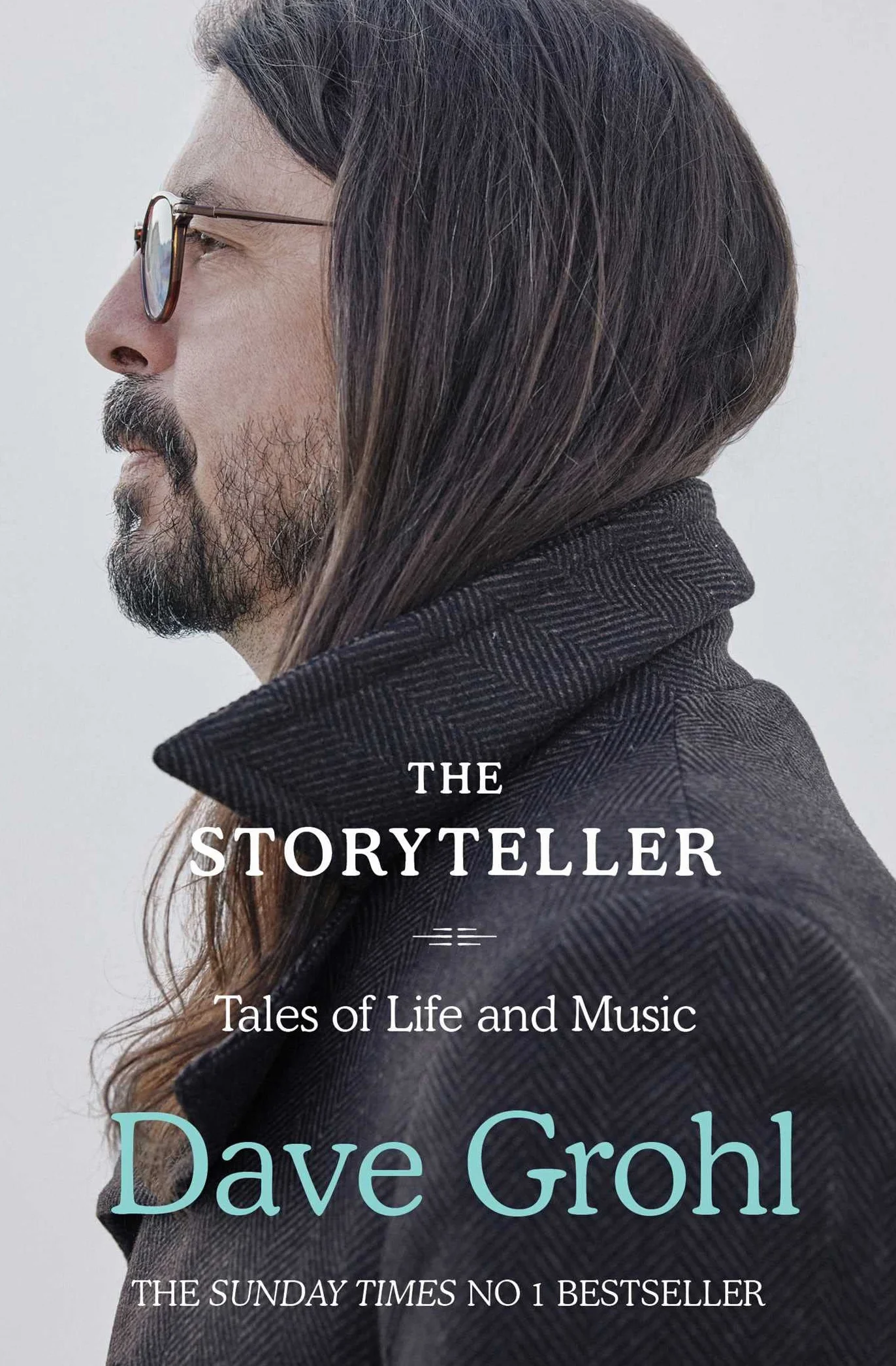 Dave Grohl. The Storyteller: Tales of Life and Music