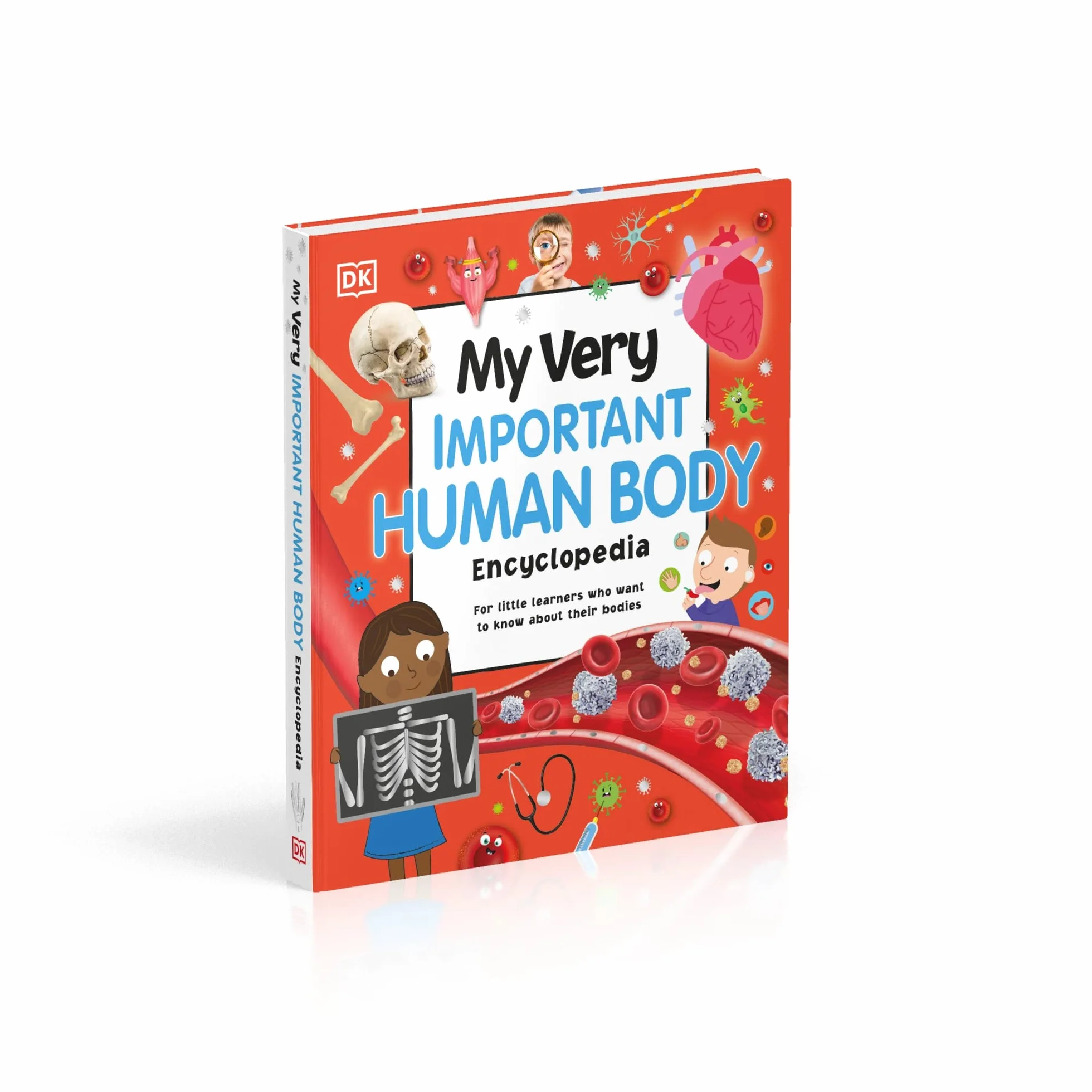 My Very Important Human Body Encyclopedia: For Little Learners Who Want to Know About Their Bodies