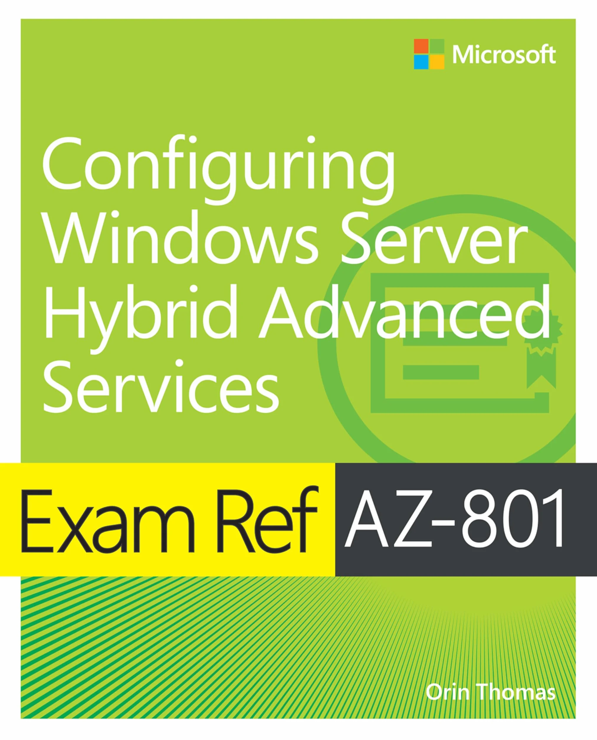 Exam Ref Az-801 Configuring Windows Server Hybrid Advanced Services