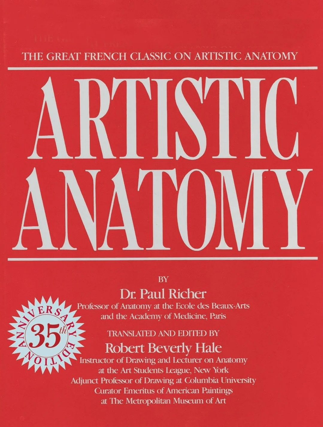 Artistic Anatomy: The Great French Classic on Artistic Anatomy