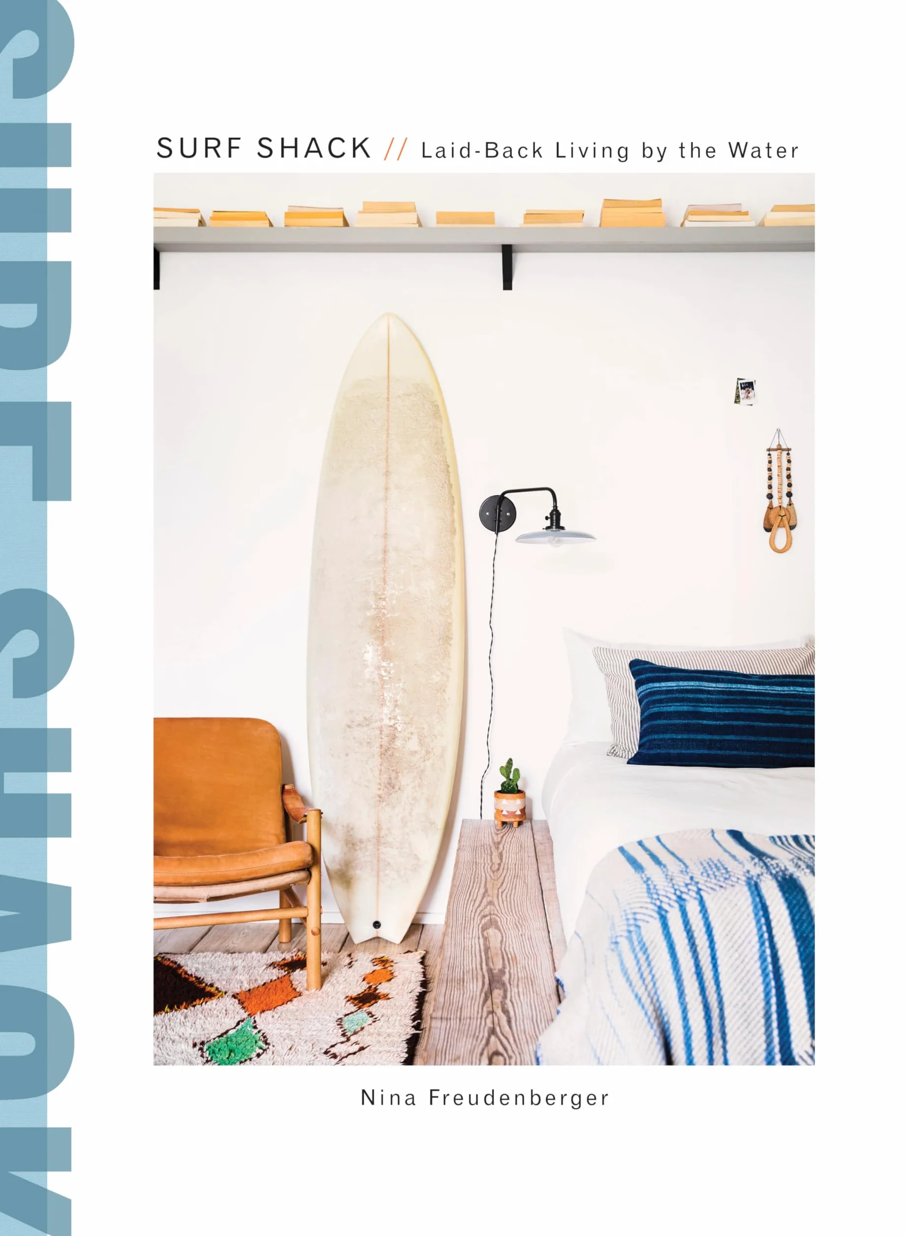 Surf Shack: Laid-Back Living by the Water