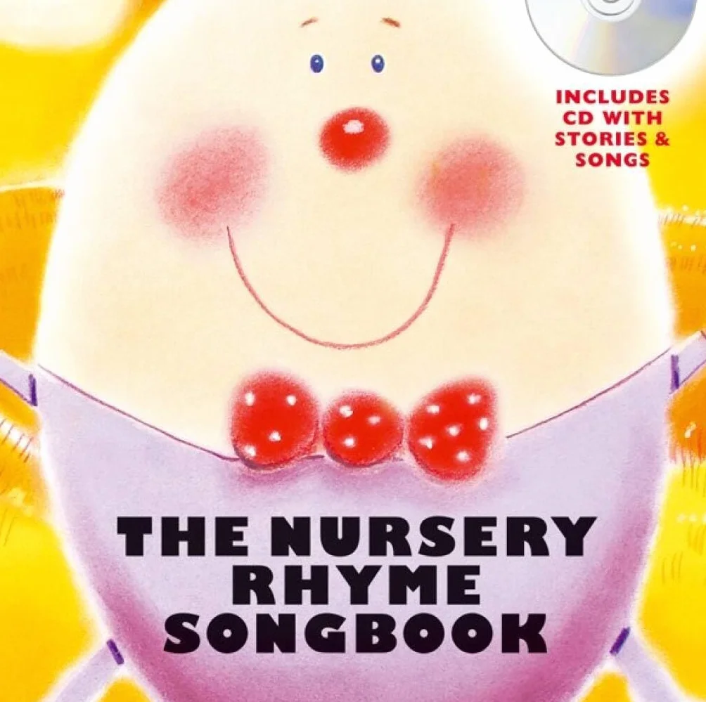 The nursery rhyme songbook (hardback) +cd