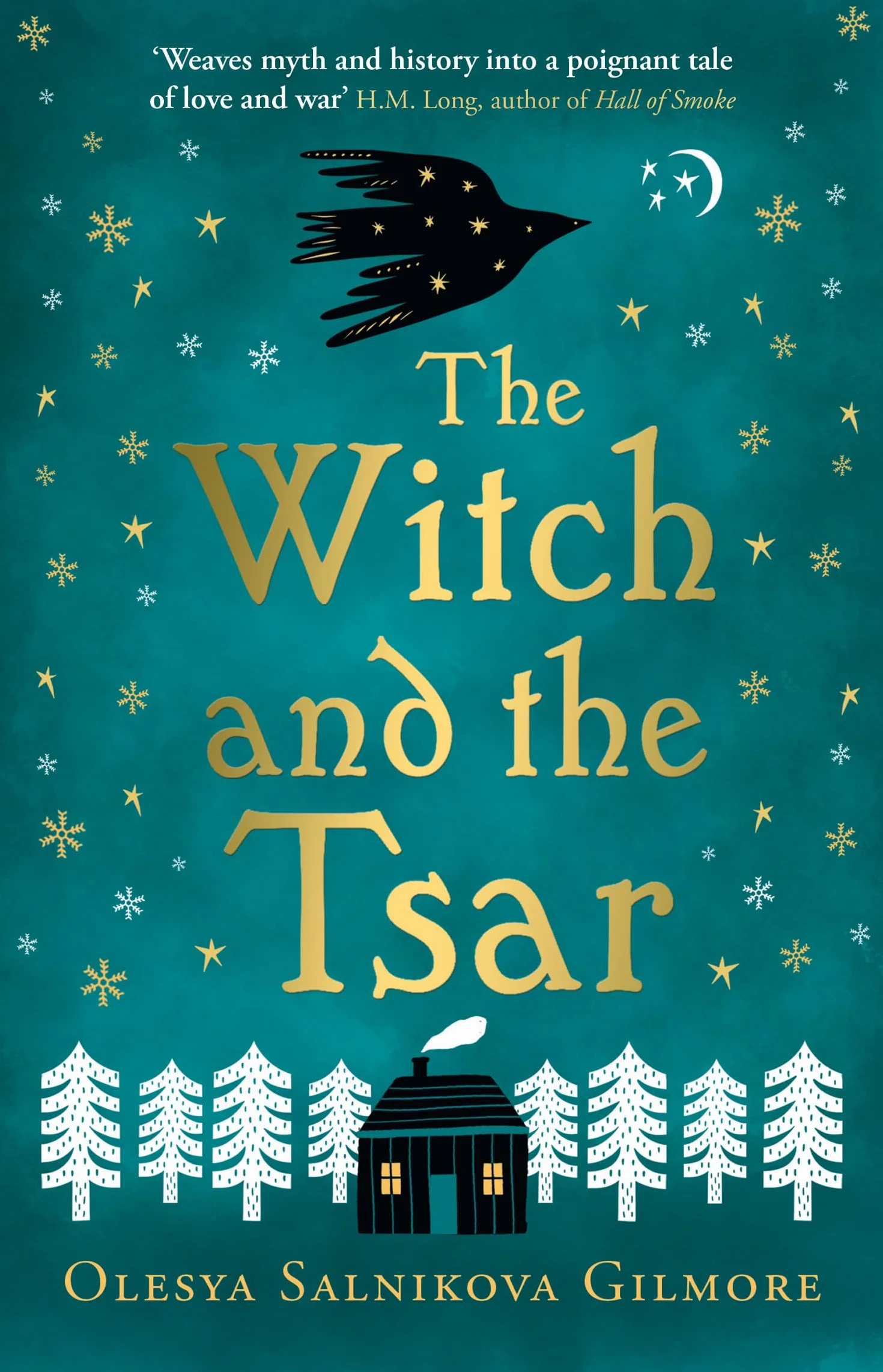 The Witch and the Tsar: a captivating debut historical fantasy retelling of the Russian folk tale of the legendary Baba Yaga