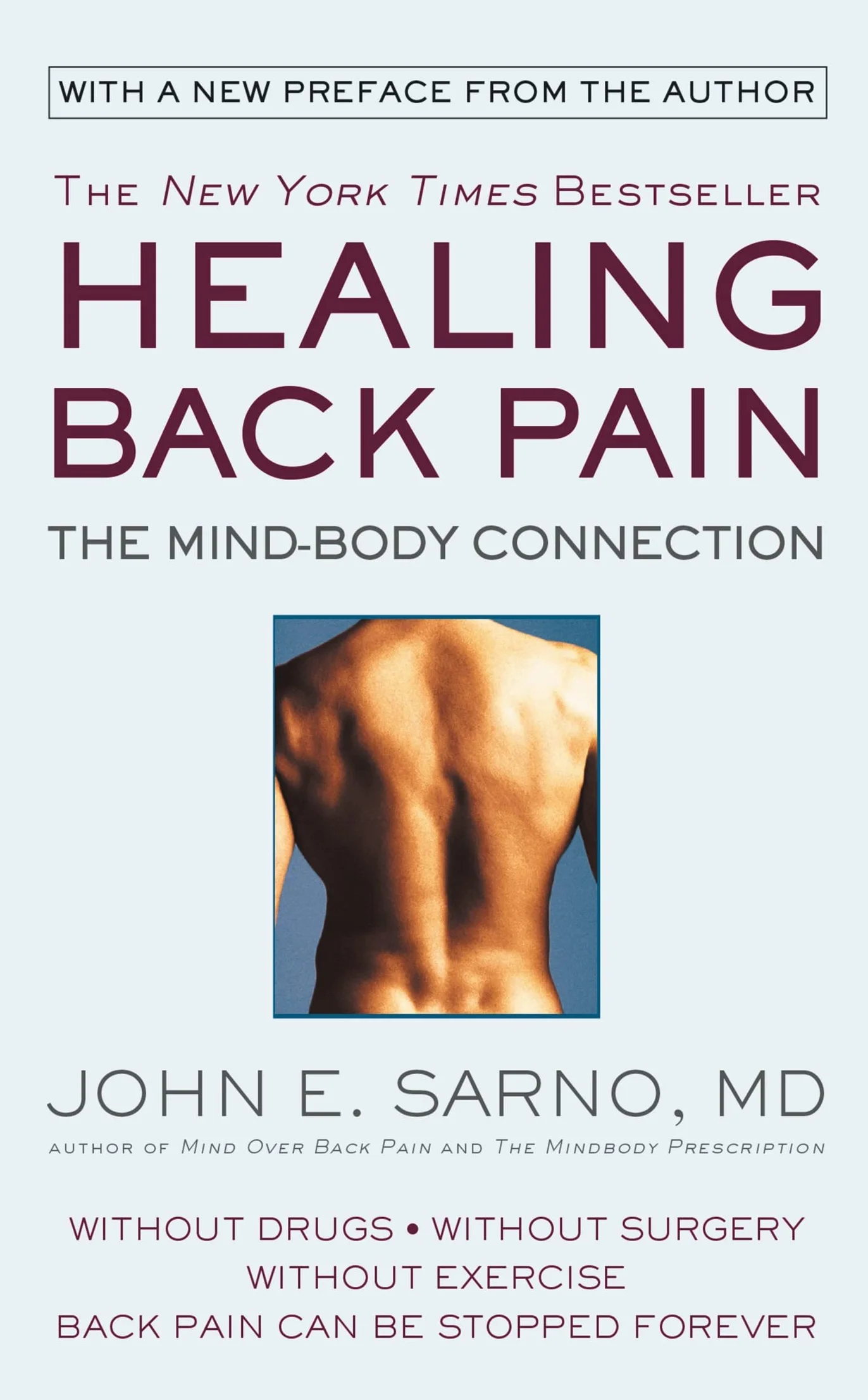Healing Back Pain (Reissue Edition): The Mind-Body Connection