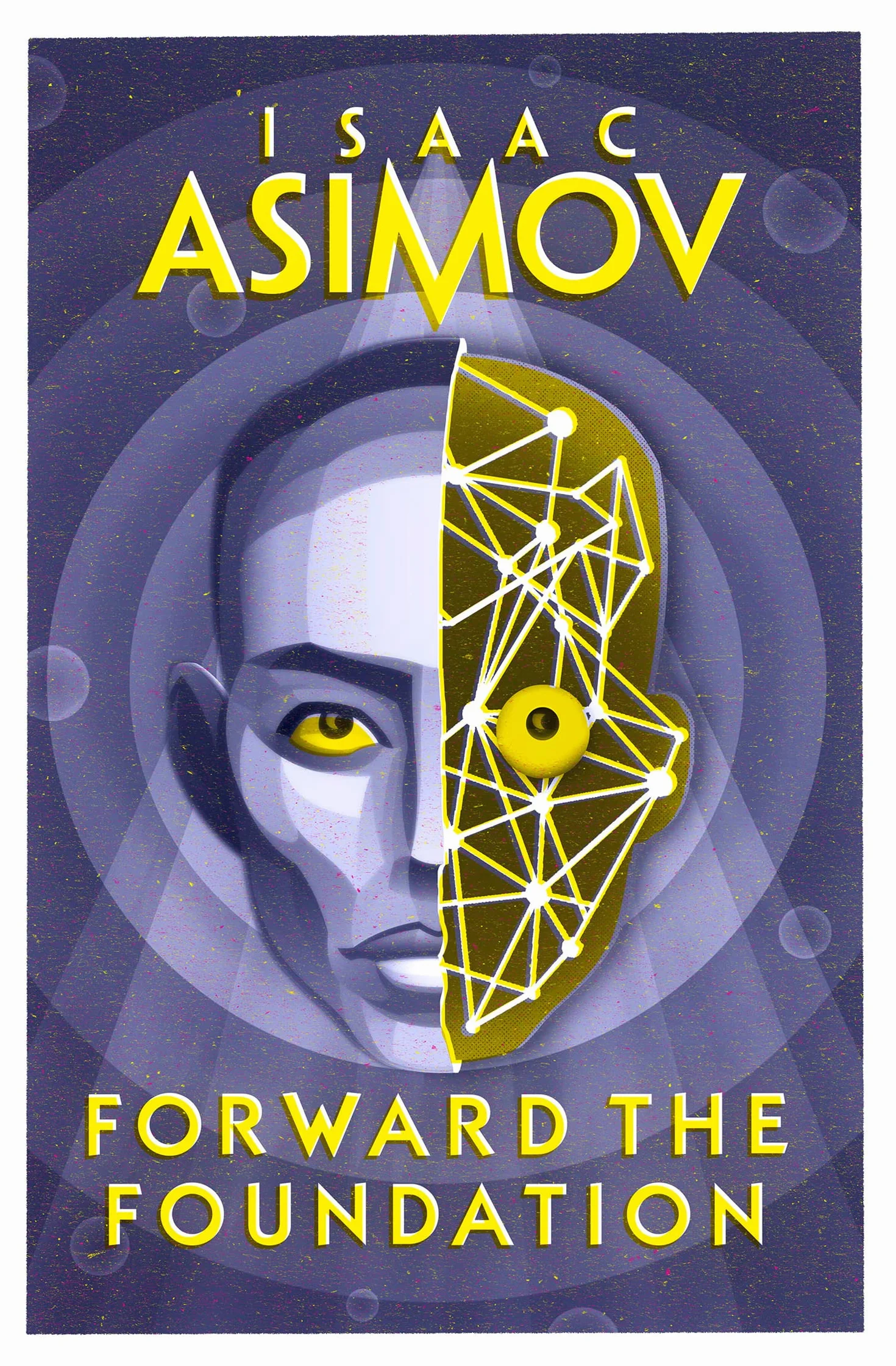 Forward the Foundation: The greatest science fiction series of all time, now a major series from Apple TV+: Book 2