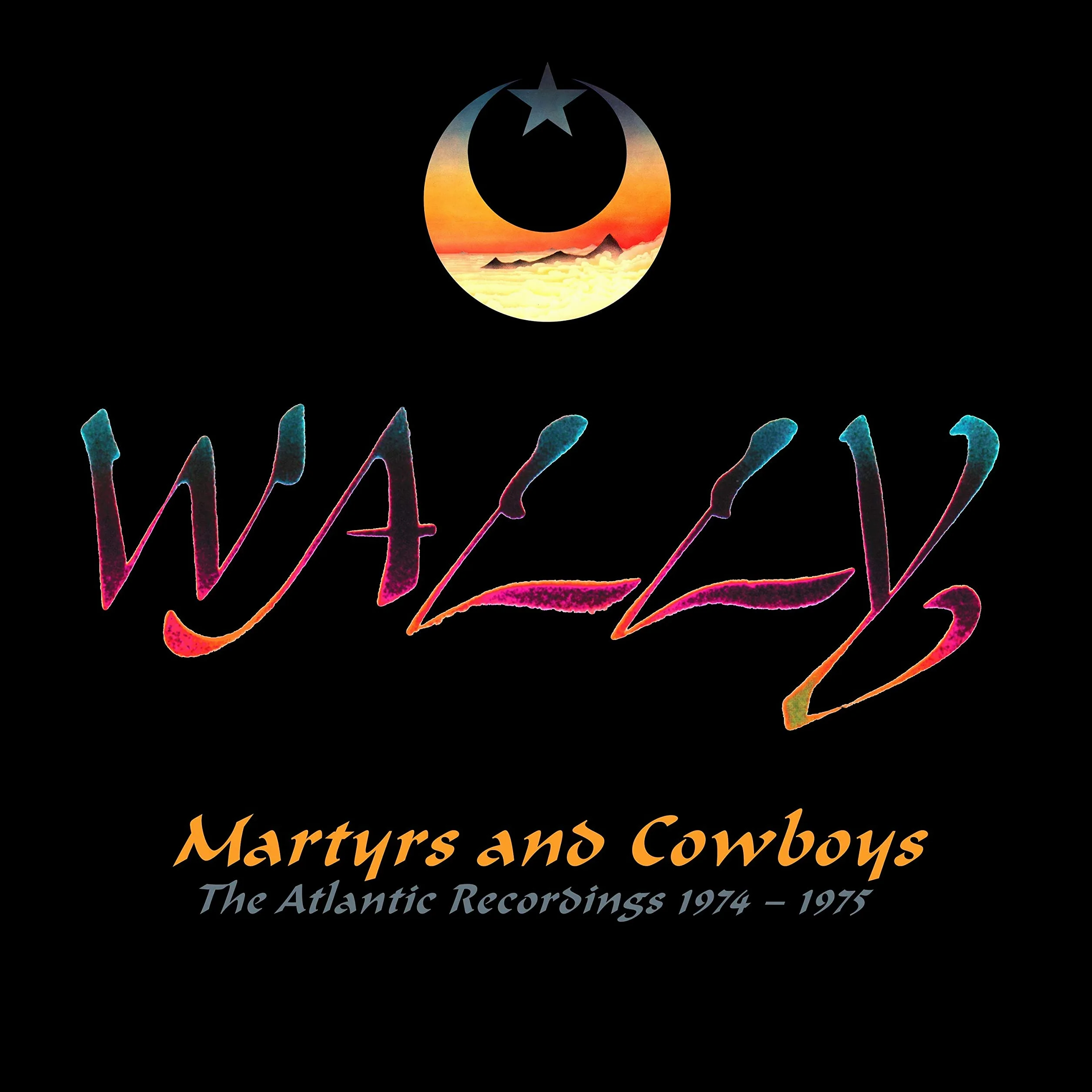 Martyrs And Cowboys The Atlantic Recordings 1974-1975 2CD Remastered Anthology