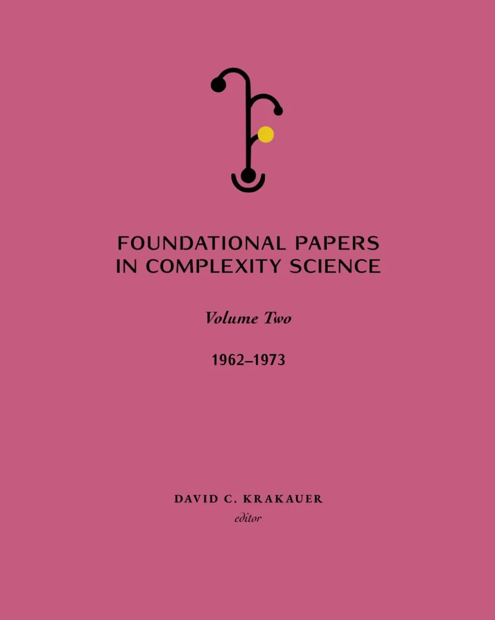 Foundational Papers in Complexity Science: Volume 2