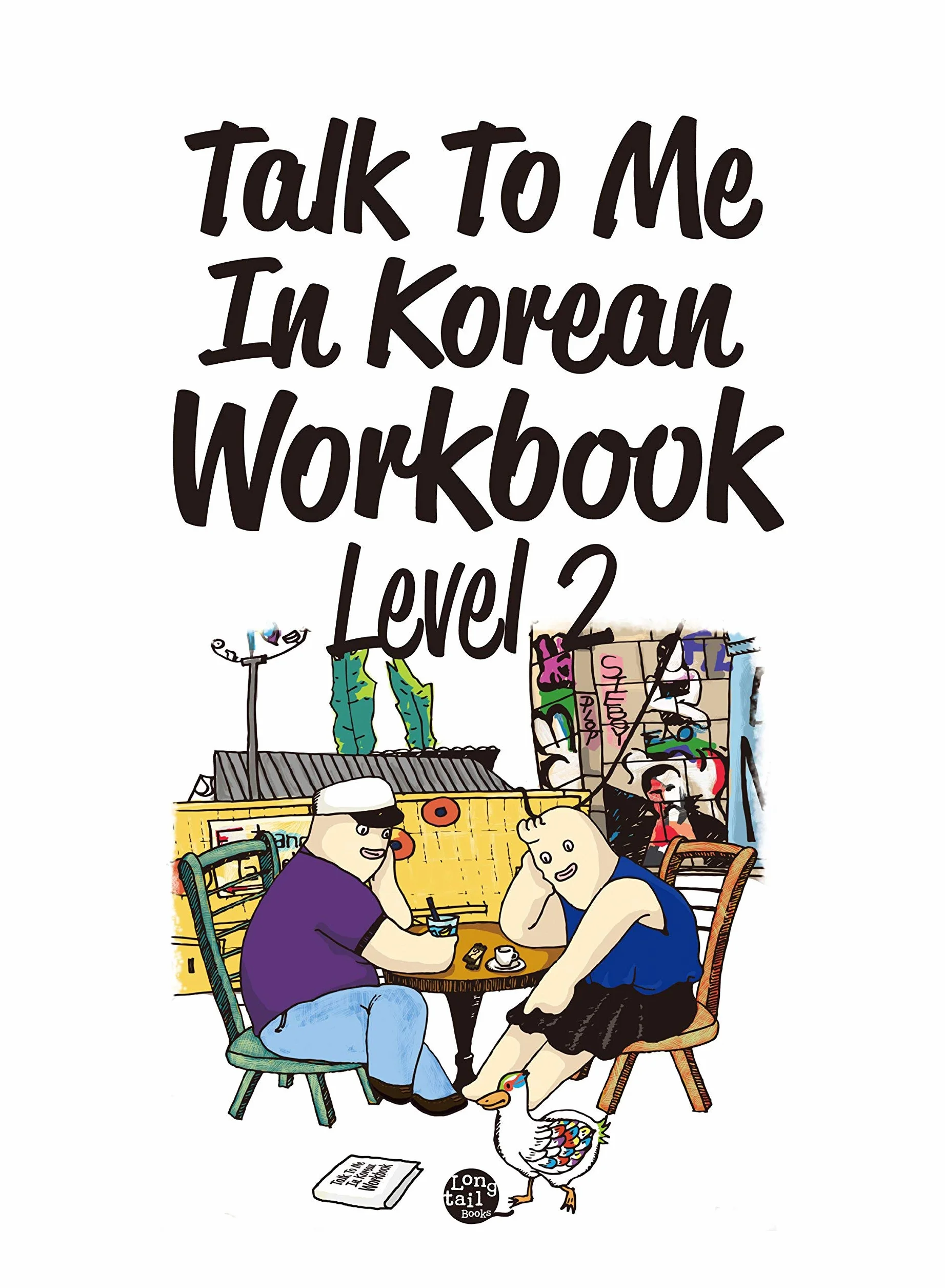 Talk to me in Korean level 2 (workbook)