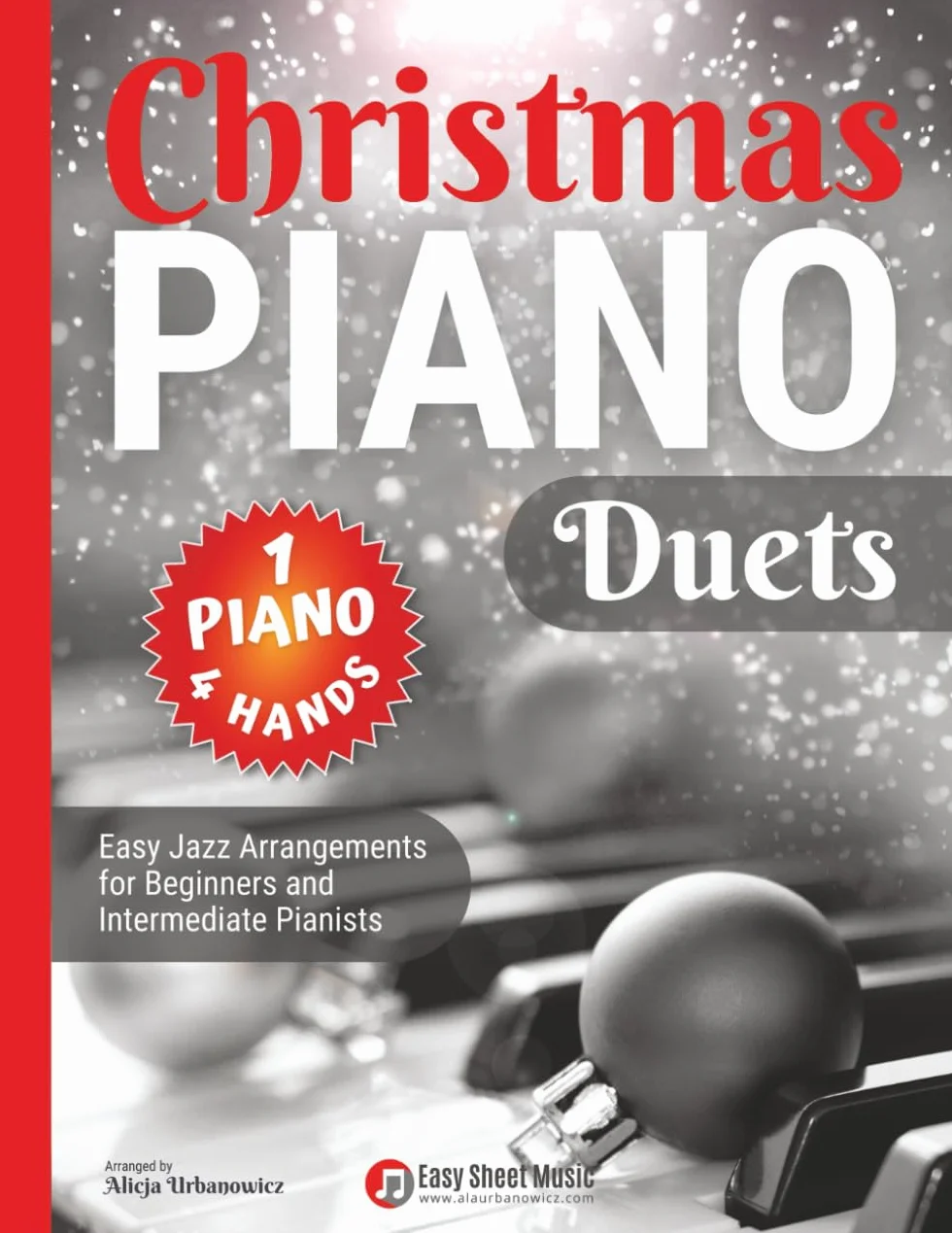 Christmas Piano Duets I Easy Jazz Arrangements 1 Piano 4 Hands for Beginners and Intermediate Pianists: Easy Piano Sheet Music Notes I Christmas Book I Video Tutorial I Chords I Lyrics