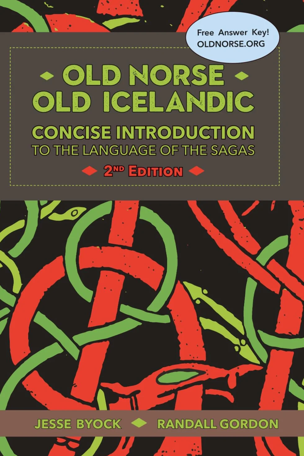 Old Norse - Old Icelandic: Concise Introduction to the Language of the Sagas: 3