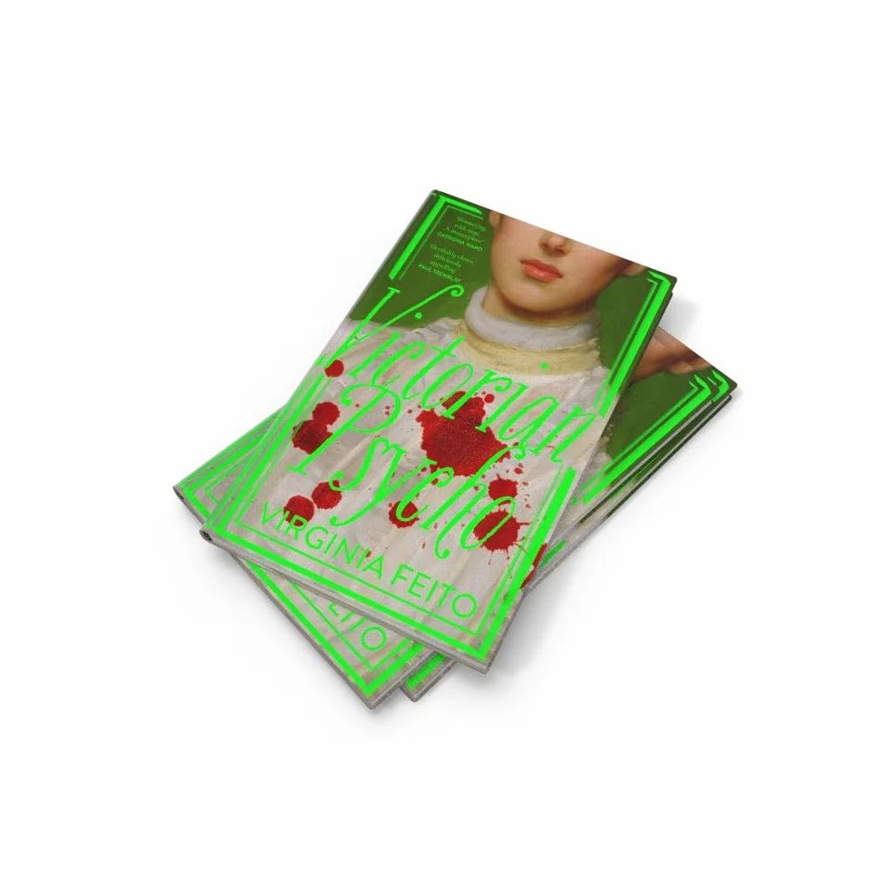 Victorian Psycho: 'Jane Eyre meets American Psycho. Sensationally unhinged.’ Sunday Times